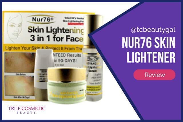 Nur76 Skin Lightener review