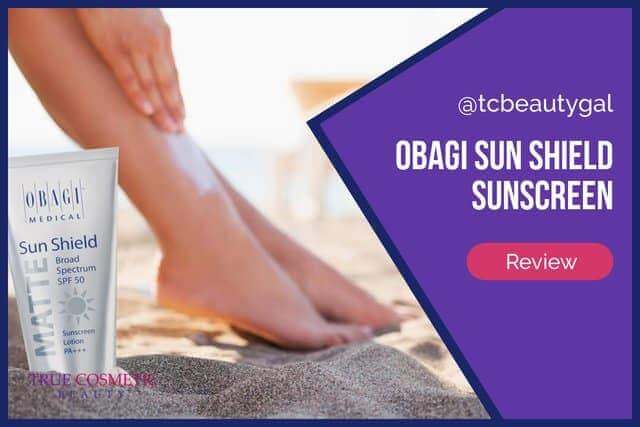 Obagi Sun Shield Sunscreen review