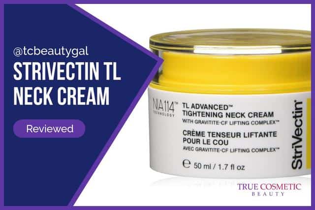 StriVectin Neck Cream Review | Our Opinion of StriVectin TL