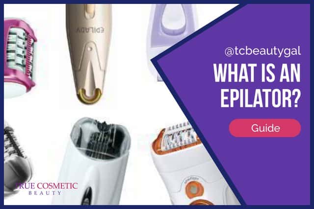 What is an Epilator? Guide