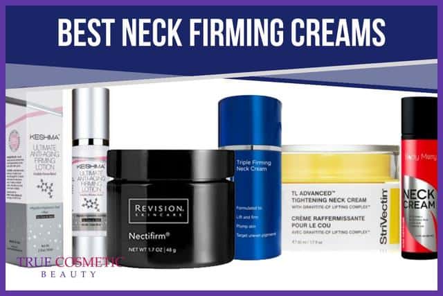 Best Neck Firming Cream | Our Favorites