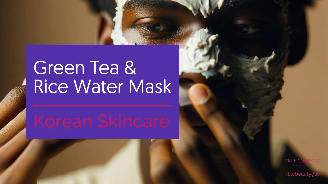 Green Tea & Rice Water Mask